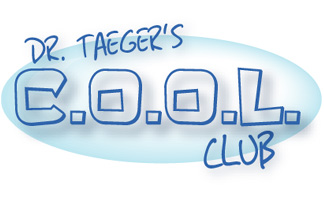 Dr. Taeger's C.O.O.L. Club
